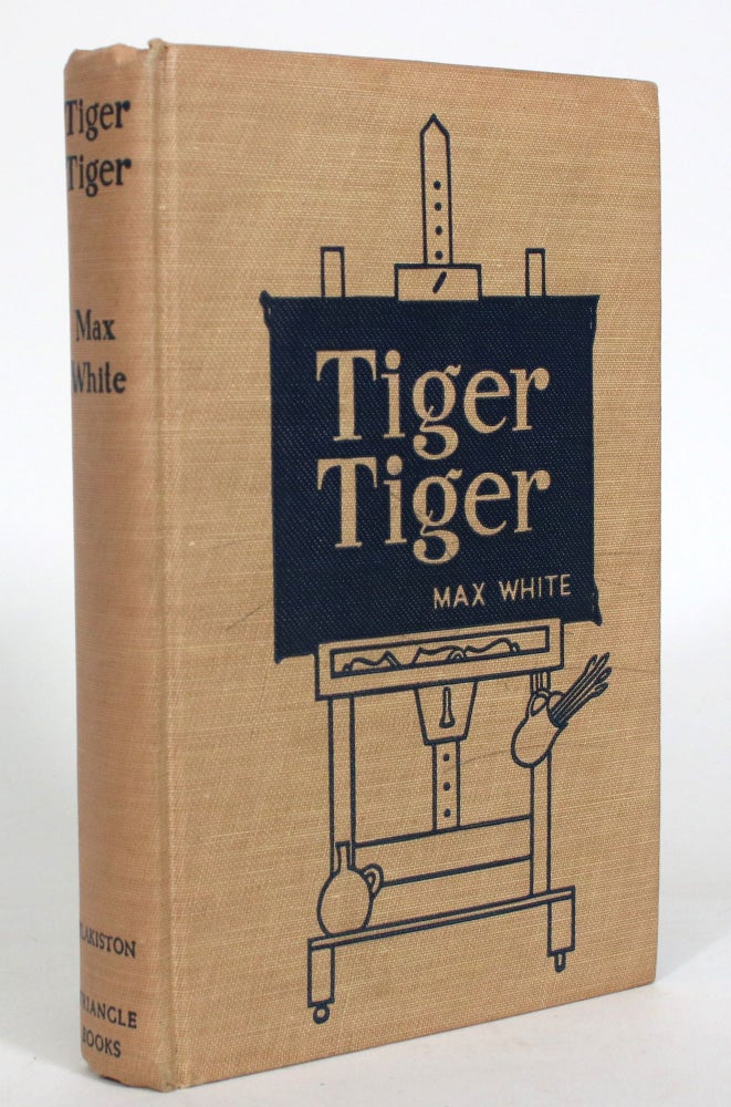 Item #012820 Tiger Tiger. Max White.