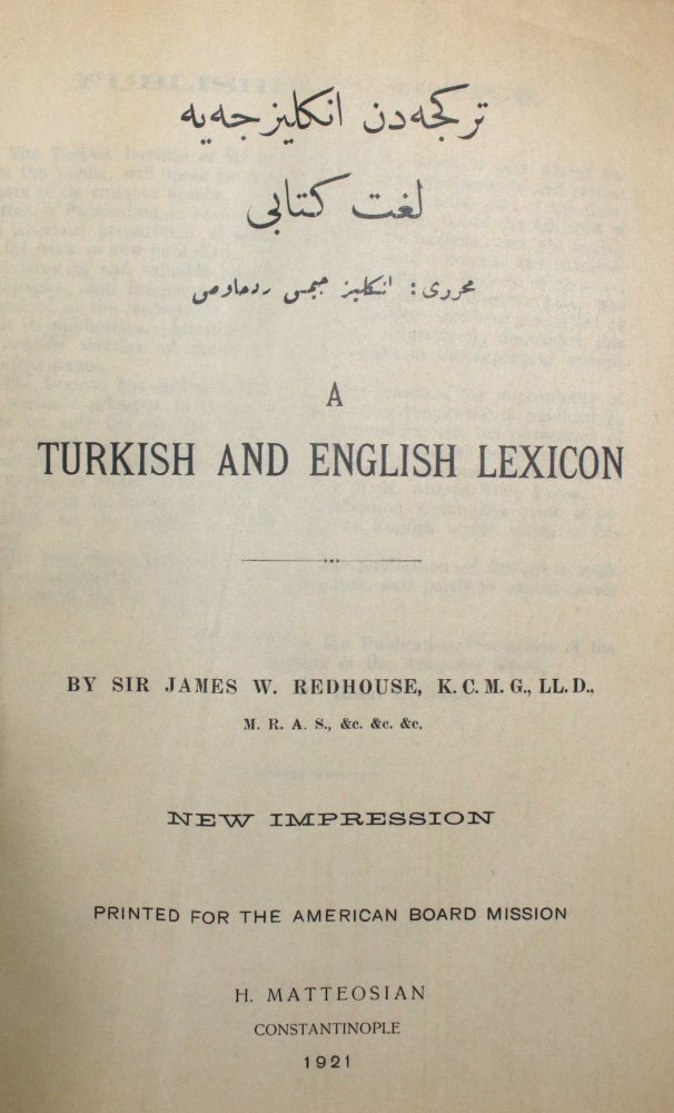 Item #012823 A Turkish and English Lexicon. Sir James W. Redhouse.