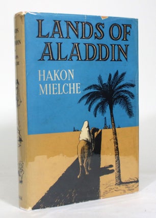 Item #012906 Lands of Aladdin. Hakon Mielche