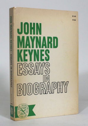 Item #012910 Essays in Biography. John Maynard Keynes