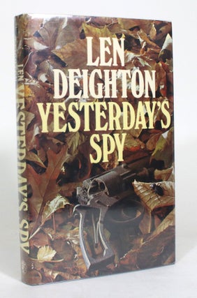 Item #012922 Yesterday's Spy. Len Deighton