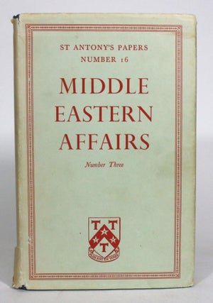 Item #012989 Middle Eastern Affairs Number Three. Albert Hourani