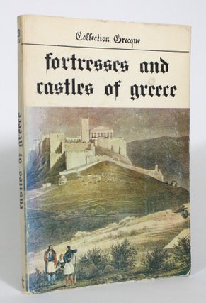 Item #013020 Fortresses and Castles of Greece. Alexander Paradissis