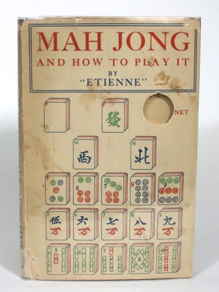 Mah Jong and How to Play It