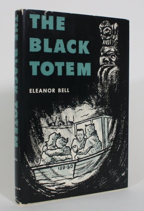 Item #013077 The Black Totem. Eleanor Bell