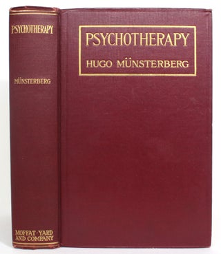 Item #013117 Psychotherapy. Hugo Munsterberg