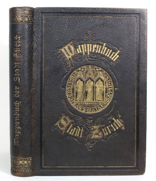 Item #013123 Neues Historisches Wappenbuch der Stadt Zurich. Johann Egli