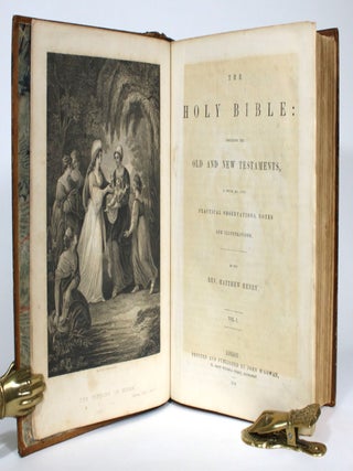 The Holy Bible: Containing the New and Old Testaments, to Which are Added Practical Observatons, Notes and Illustrations