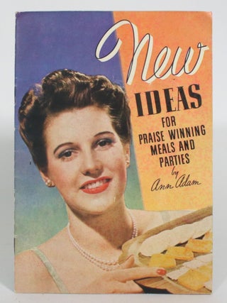 Item #013204 New Ideas for Praise Winning Meals and Parties. Ann Adam