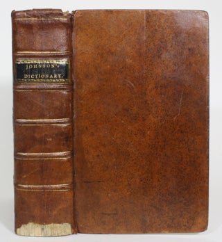 Item #013209 A Dictionary of the English Language: in Which the Words are Deduced From Their...