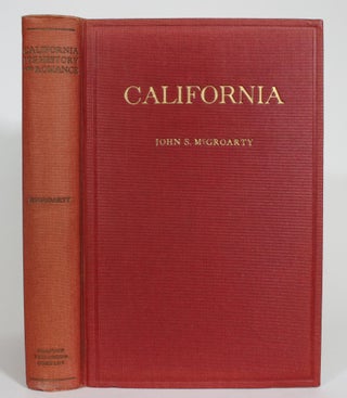 Item #013216 California: Its History and Romance. John S. McGroaty
