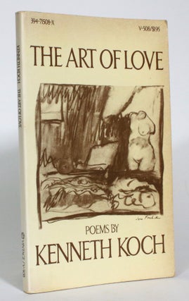 Item #013220 The Art of Love. Kenneth Koch