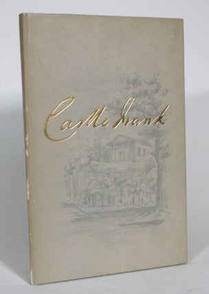 Item #013240 The Story of Castle Frank. J. C Boylen