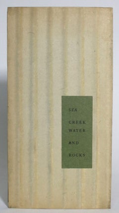 Item #013271 Sea, Creek Water, and Rocks: Words and Woodcuts. Happy Harper