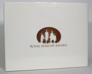 Item #013286 Royal African Safaris. Ralph Johnstone, Peter Silvester