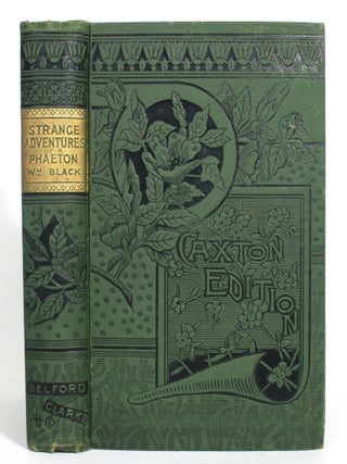 Item #013353 The Strange Adventures of a Phaeton. William Black