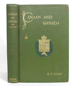 Item #013371 Canaan and Canada. D. V. Lucas