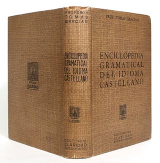 Item #013388 Enciclopedia Gramatical Del Idioma Castellano. Tomas Gracian
