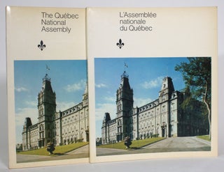 Item #013389 The Quebec National Assembly / L'Assemblee nationale du Quebec [2 vols]. Andre Beaulieu