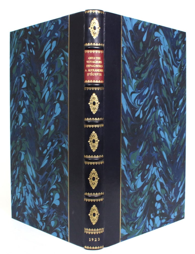 Item #013430 Quatre Voyageurs Espagnols a Alexandrie d'Egypte -- Benjamin de Tudela 1166-71--lbn Goubair 1183-85--Pero Tafur 1435-39--Ali bey el Abbassi (Domingo Badia) 1803-7. Don Enrique Garcia de Herreros.