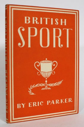 Item #013431 British Sport. Eric Parker