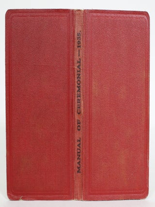 Manual of Ceremonial 1935. Army Council The War Office.