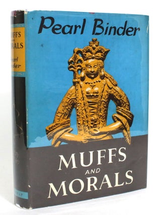 Item #013492 Muffs and Morals. Pearl Binder