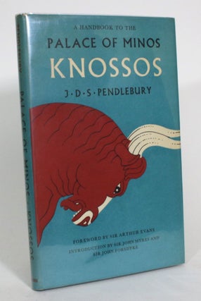 Item #013495 A Handbook to the The Palace of Minos: Knossos, With its Dependencies. J. D. S....