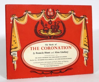 Item #013512 The Book of the Coronation. Francis Hunt, text