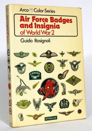 Item #013570 Air Force Badges and Insignia of World War 2. Guido Rosignoli