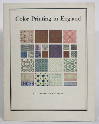 Item #013630 Color Printing in England: An Exhibition: Yale Center for British Art, 20 April to...