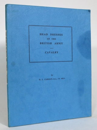 Item #013632 Head Dresses of the British Army. W. Y Carman