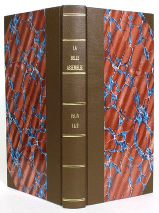 Item #013679 La Belle Assemble, Being Bell's Court and Fashionable Magazine, Addressed...
