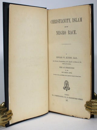 Christianity, Islam and the Negro Race