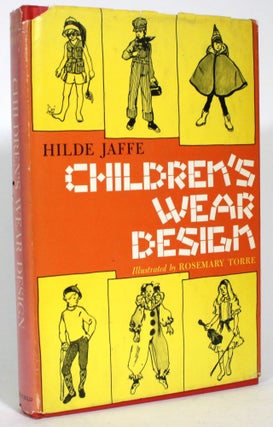 Item #013749 Children's Wear Design. Hilde Jaffe