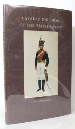 Item #013750 Uniforms of the British Army. P. H. Smitherman