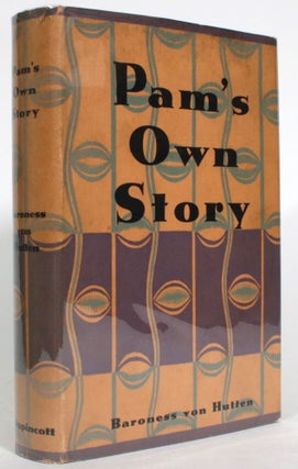 Item #013763 Pam's Own Story. Baroness Bettina von Hutten