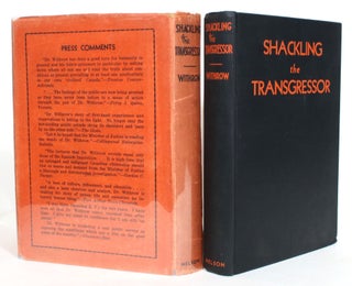 Item #013857 Shackling the Transgressor: An Indictment of the Canadian Penal System. Oswald C. J....