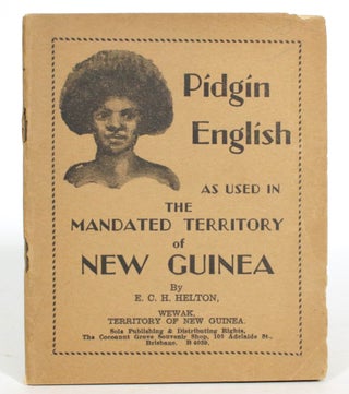 Item #013861 Booklet on Pidgin English as used in the Mandated Territory of New Guinea. With...
