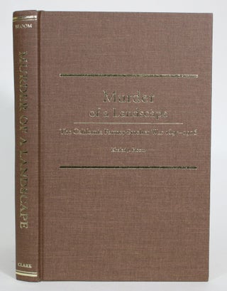Item #013864 Murder of a Landscape: The California Farmer-Smelter War, 1897-1916. Khaled J. Bloom
