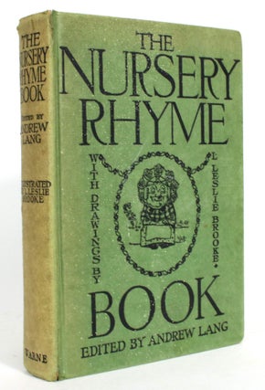 Item #013938 The Nursery Rhyme Book. Andrew Lang