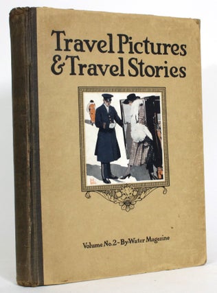 By-Water Magazine, Volume No. 2: Travel Pictures and Travel Stories