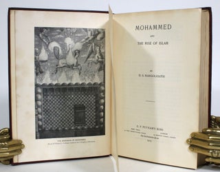 Item #013966 Mohammed and the Rise of Islam. D. S. Margoliouth