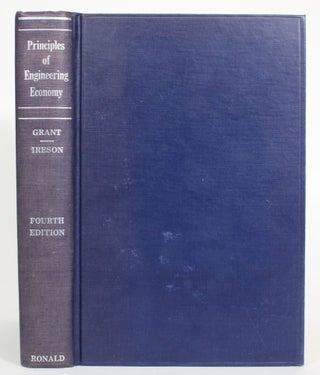 Item #013996 Principles of Engineering Economy. Eugene L. Grant, W. Grant Ireson