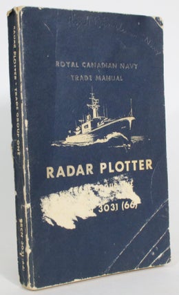 Item #014008 Royal Canadian Navy Trade Manual: Radar Plotter