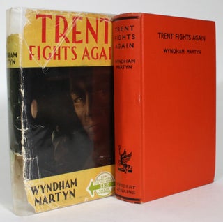 Item #014052 Trent Fights Again. Wyndham Martyn