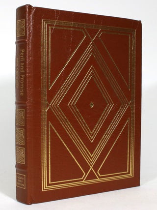 Item #014059 Peril and Promise: A Commentary on America. John Chancellor