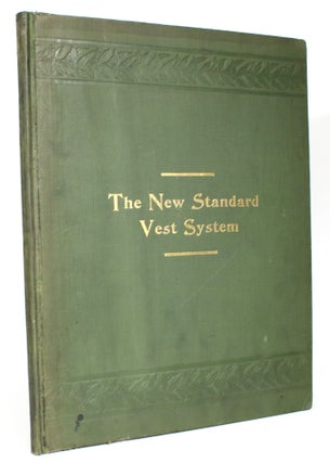 Item #014064 The New Standard Vest System: A Short-Measure Method of Drafting Every Kind of Vest...