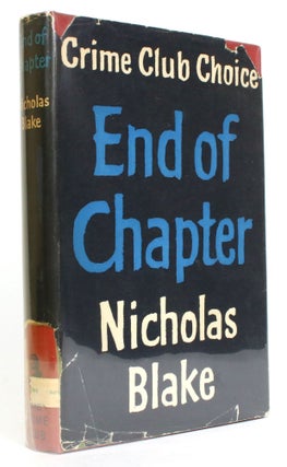 Item #014113 End of Chapter. Nicholas Blake