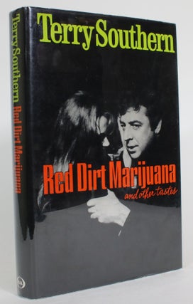 Item #014117 Red Dirt Marijuana, and Other Tastes. Terry Southern